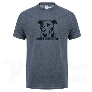 Funny Pit Bull Dog *Don't Judge Me* T-shirt Boutique 16 Colors Pure Cotton