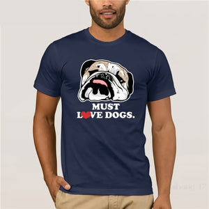 *Must Love Dogs*  Unisex T-Shirt  Funny
